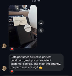Customer message: both perfumes arrived in perfect condition and the perfumes are legit